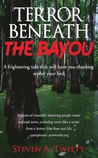 bokomslag Terror Beneath The Bayou