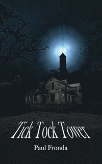 bokomslag Tick Tock Tower