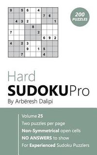 bokomslag Hard Sudoku Pro: Book for Experienced Puzzlers (200 puzzles) Vol. 25