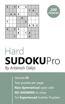 Hard Sudoku Pro: Book for Experienced Puzzlers (200 puzzles) Vol. 25 1