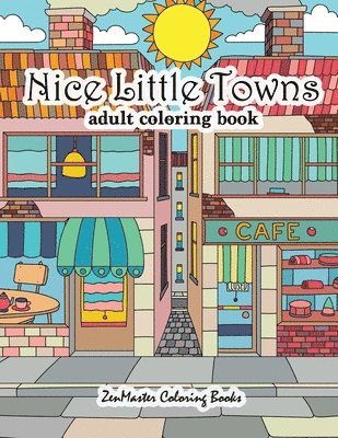 bokomslag Nice Little Towns Coloring Book for Adults