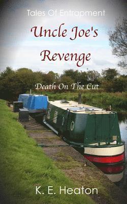 bokomslag Uncle Joe's Revenge: Death On The Cut