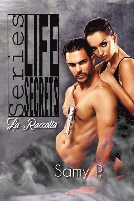 Life Secrets Series: La raccolta 1