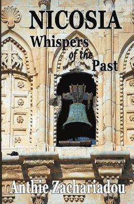 Anthie Zachariadou - NICOSIA -Whispers of the Past, Häftad