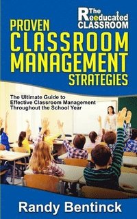 bokomslag Proven Classroom Management Strategies