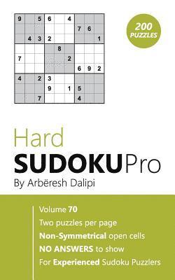 bokomslag Hard Sudoku Pro: Book for Experienced Puzzlers (200 puzzles) Vol. 70