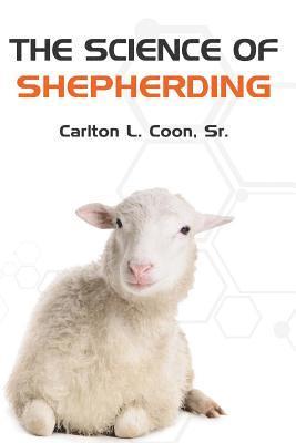 bokomslag The Science of Shepherding