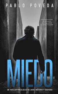 bokomslag Miedo (Una novela de Don): Un thriller psicológico de amor, misterio y suspense