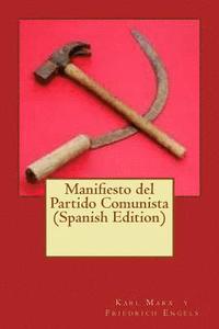 bokomslag Manifiesto del Partido Comunista (Spanish Edition)