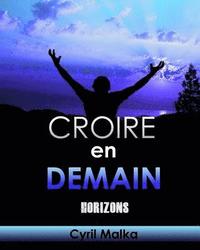 bokomslag Croire en Demain: Horizons