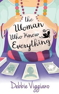 The Woman Who Knew Everything 1