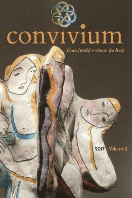 convivium: com (with) + vivere (to live): com (with) + vivere (to live) 1