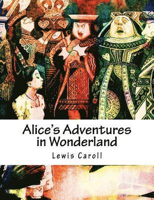 Alice's Adventures in Wonderland 1