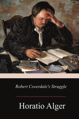 bokomslag Robert Coverdale's Struggle