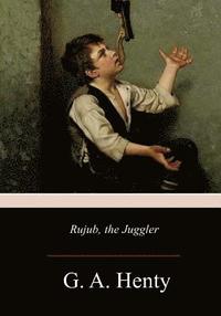 bokomslag Rujub, the Juggler