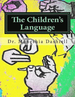 bokomslag The Children's Language: The Children's Language