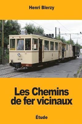 bokomslag Les Chemins de fer vicinaux