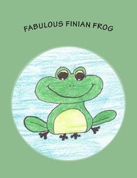bokomslag Fabulous Finian Frog
