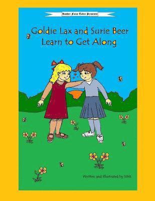 Simi - Goldie Lax and Surie Beer Learn to Get Along, Häftad