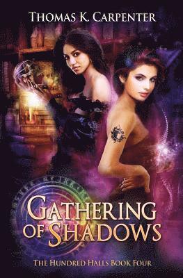 Gathering of Shadows