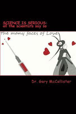 Science Is Serious: All the Scientists Say So 1