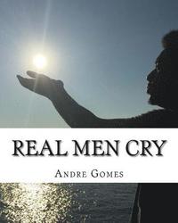 bokomslag Real Men Cry