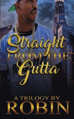 Straight from the Gutta: Hood Love and Romance 1