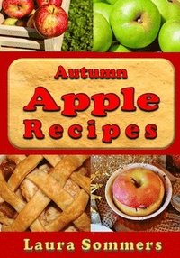 bokomslag Autumn Apple Recipes