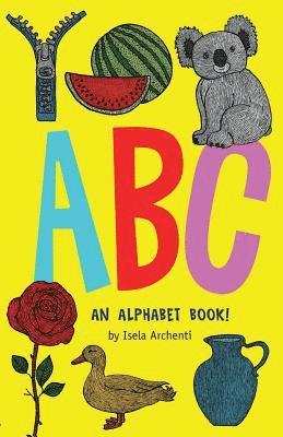 ABC, an alphabet book! 1