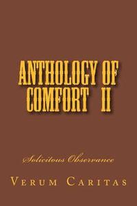 bokomslag Anthology of Comfort II: Solicitous Observance