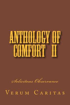 bokomslag Anthology of Comfort II: Solicitous Observance