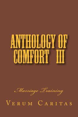 Anthology of Comfort III: Marriage Training 1