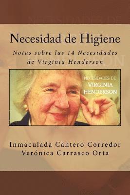 Necesidad de Higiene: Notas sobre las 14 Necesidades de Virginia Henderson 1