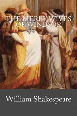 bokomslag The Merry Wives of Windsor