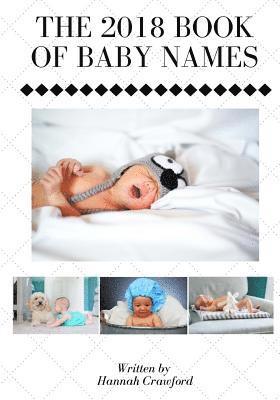 Hannah Crawford - The 2018 Book of Baby Names, Häftad