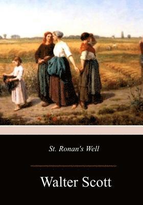 Walter Scott - St. Ronan's Well, Häftad