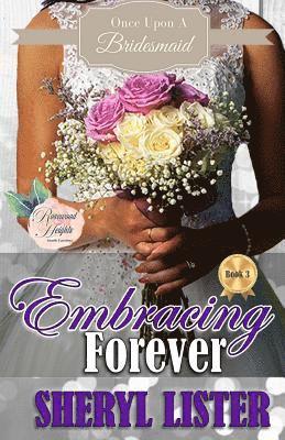 Embracing Forever 1