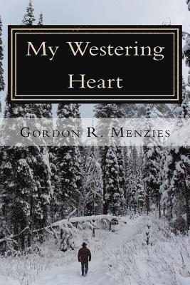 My Westering Heart 1