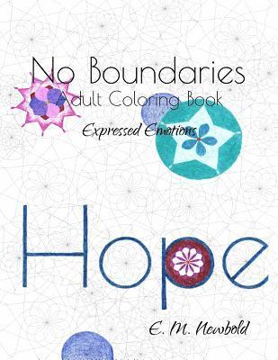 bokomslag No Boundaries Adult Coloring Book: Expressed Emotions