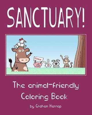 Sanctuary!: The animal-friendly Coloring Book 1