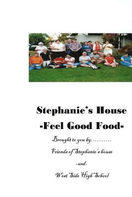 bokomslag Stephanie's House: -Feel Good Food-