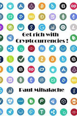 Get rich with cryptocurrencies! 1