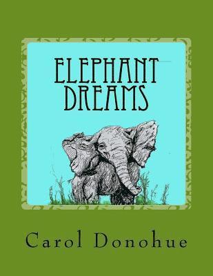 bokomslag Elephant Dreams
