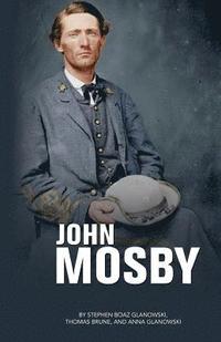bokomslag John Mosby