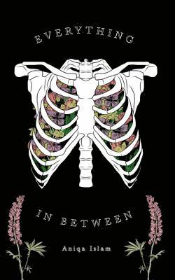 Aniqa Islam - Everything In Between, Häftad