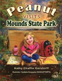bokomslag Peanut Visits Mounds State Park