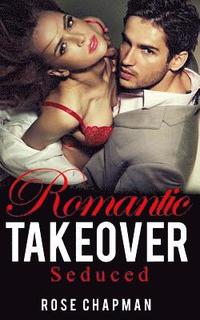 bokomslag Romantic Takeover: Seduced