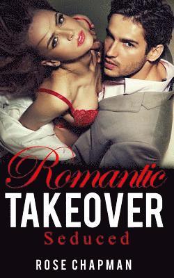 bokomslag Romantic Takeover: Seduced