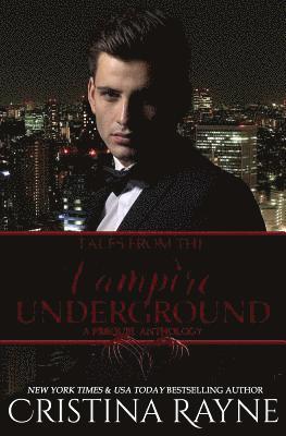 Cristina Rayne - Tales from the Vampire Underground, Häftad