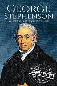 bokomslag George Stephenson